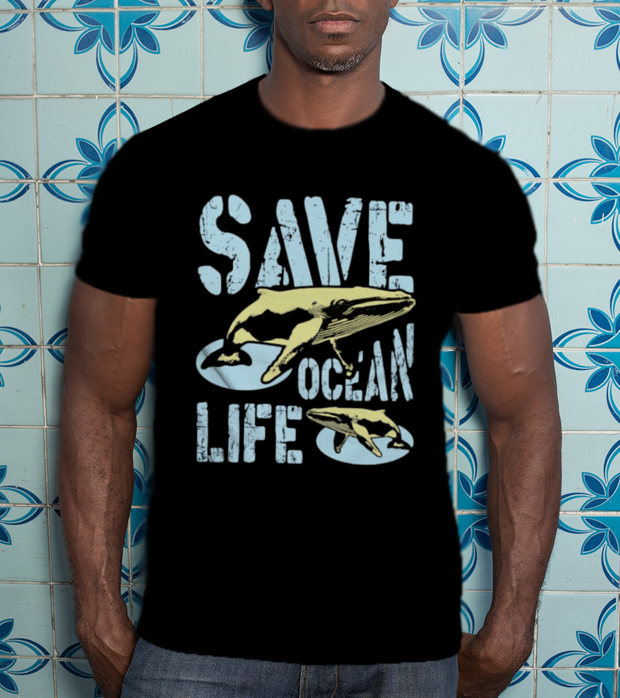 Save Ocean Life Whale Conservation Message With Humpback Whale Protection T-Shirt