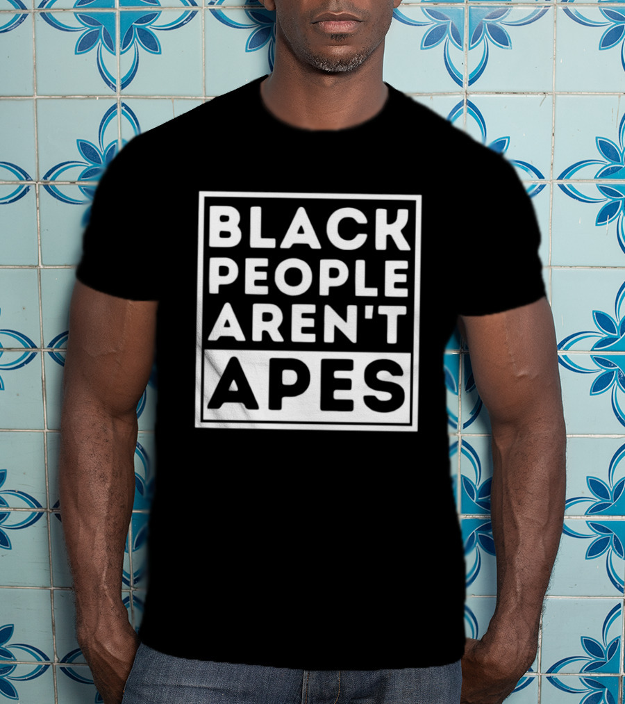 Rep Al Green Black People Aren't Apes Awareness Message T-Shirt