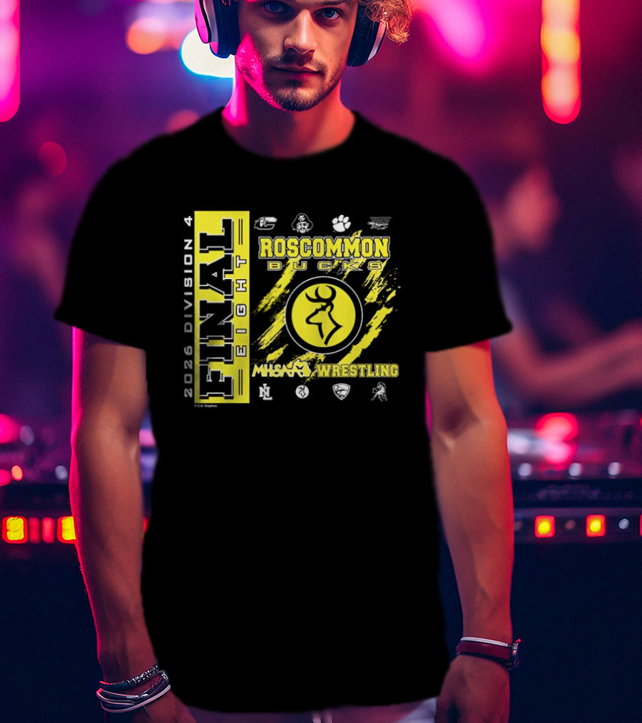 Roscommon Bucks 2026 Final Eight MHSAA Wrestling Division 4 T-Shirt