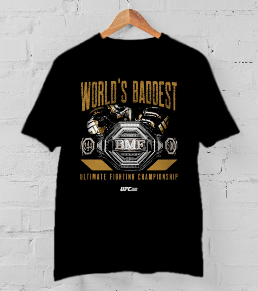 UFC BMF World's Baddest Ultimate Fighting Championship 244 500 T-Shirt