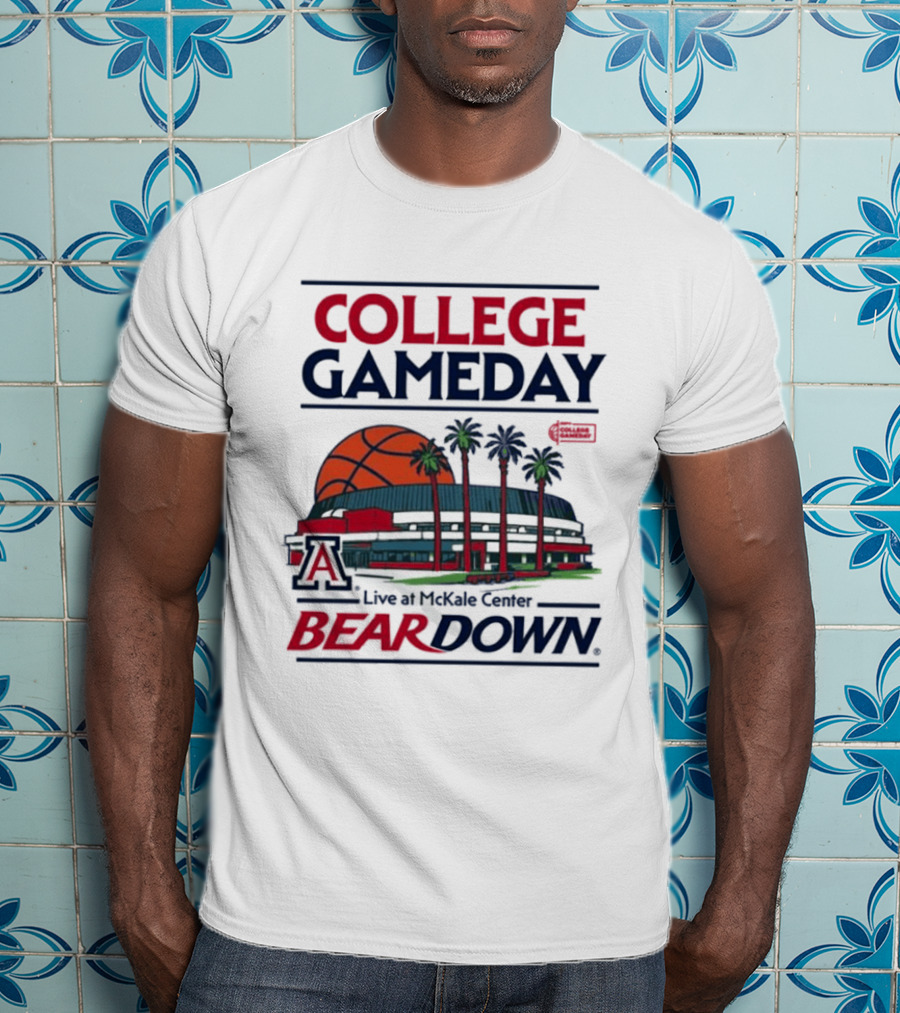 Arizona Wildcats College Gameday Live At McKale Center Bear Down T-Shirt