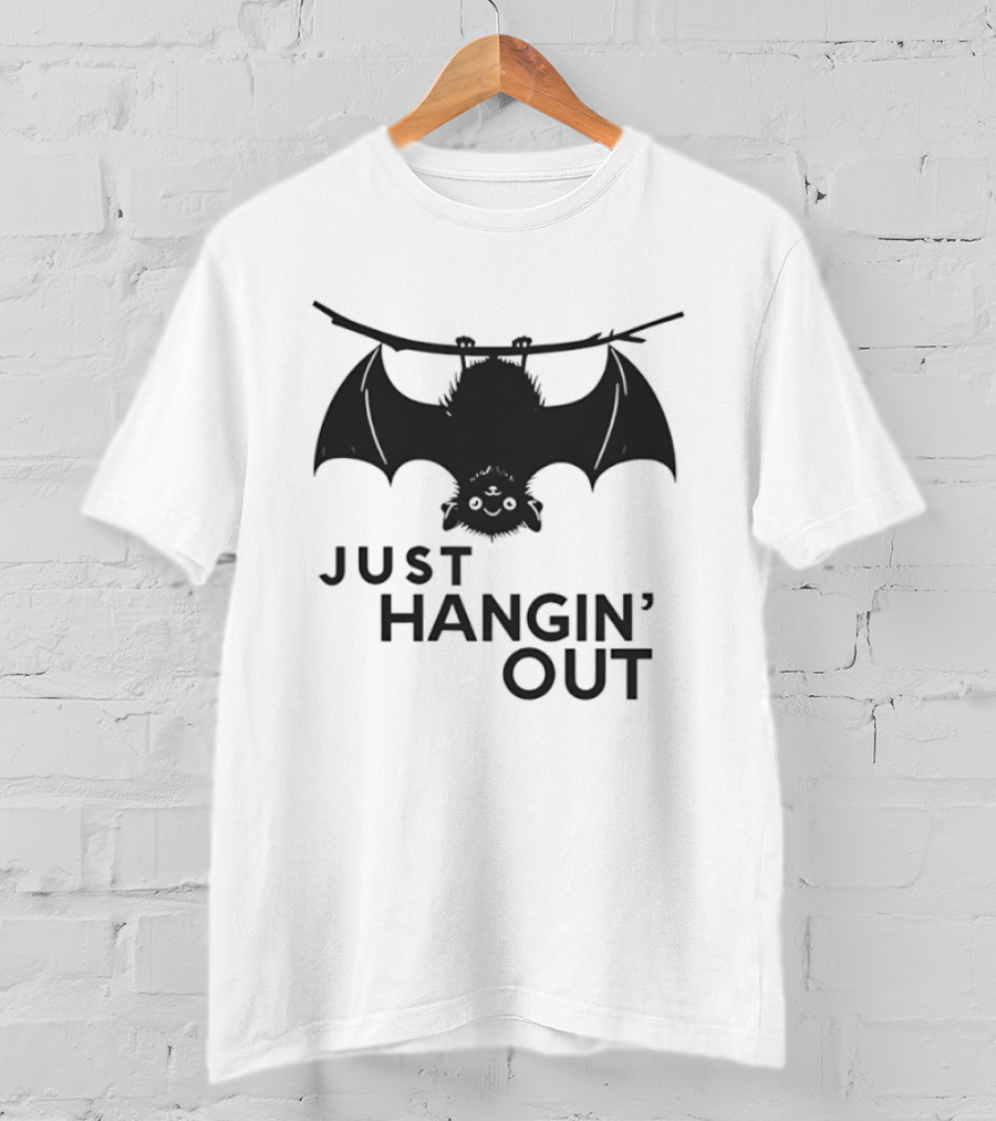 Just Hangin' Out Upside Down Bat Humor T-Shirt