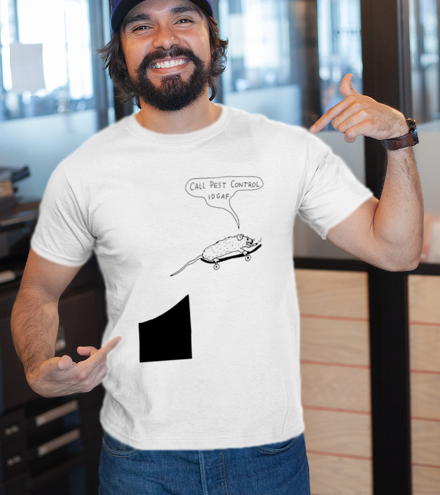 Call Pest Control IDGAF Rat On Skateboard T-Shirt
