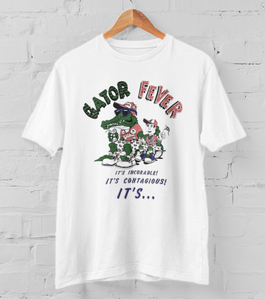 Gator Fever Incurable Contagious It's Florida Celebration T-Shirt
