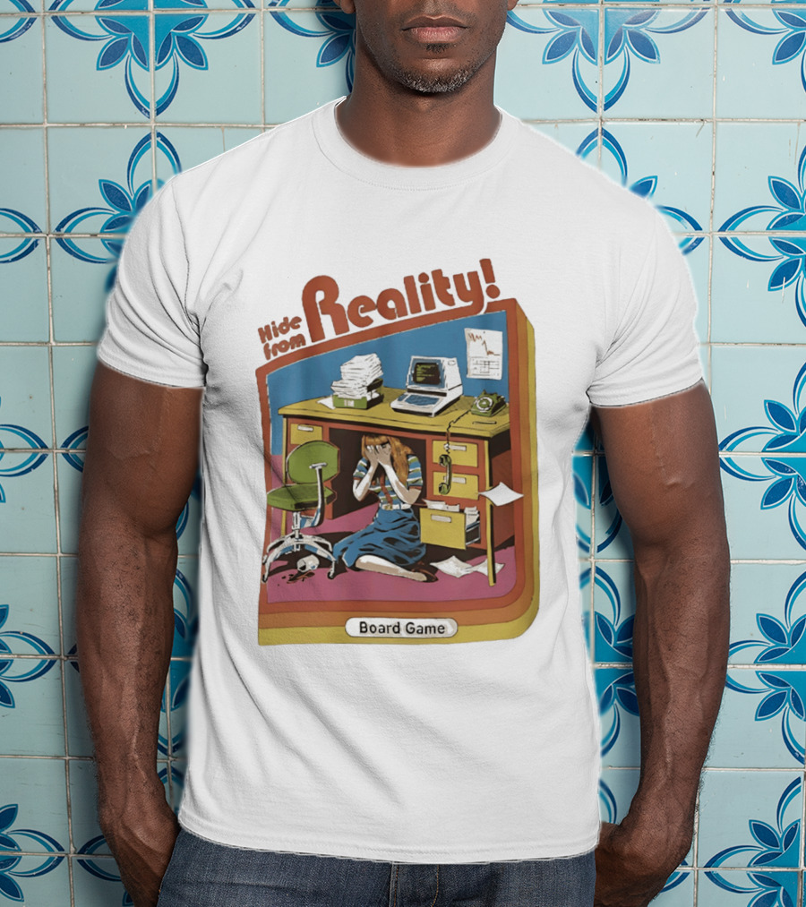 Hide From Reality Retro Office Board Game Escape T-Shirt
