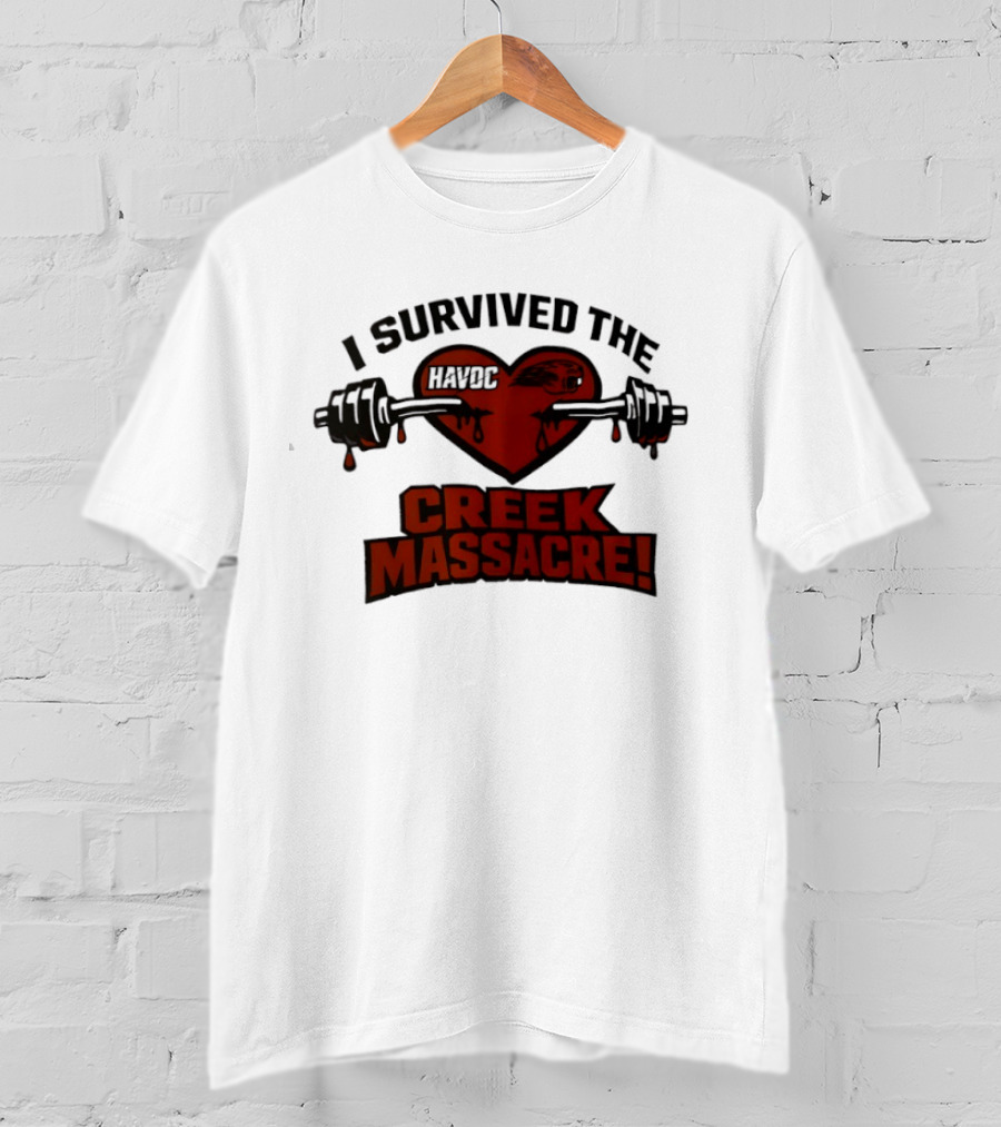 I Survived The Havoc Creek Massacre Heart Barbell Blood Gym Horror T-Shirt