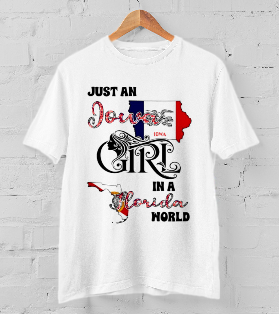Just An Iowa Girl In A Florida World Map Highlight T-Shirt