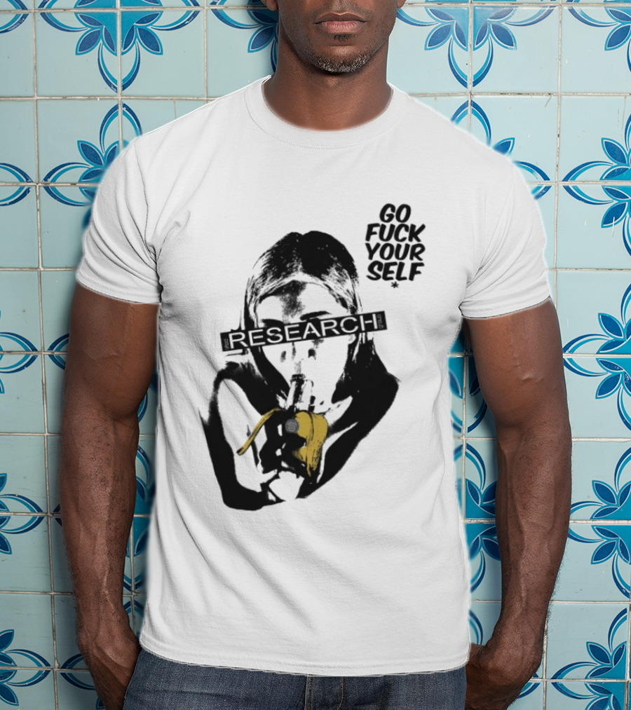 Go Fuck Yourself Research Group Banana T-Shirt
