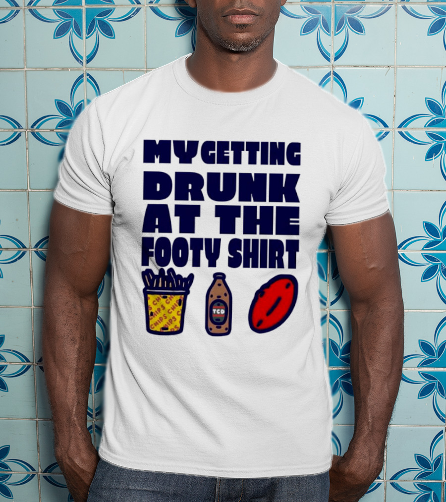 My Getting Drunk At The Footy With Chips And TCD T-Shirt
