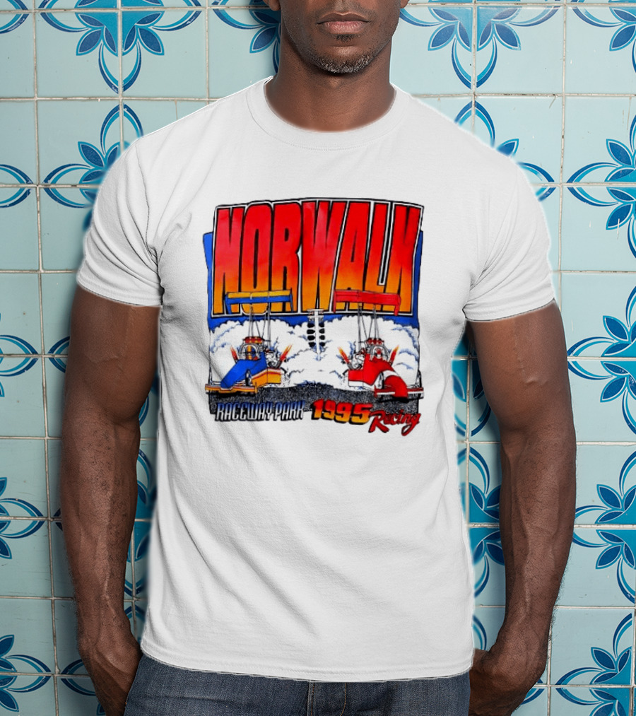 Norwalk Raceway Park 1995 Racing Dragsters Vintage Racing T-Shirt