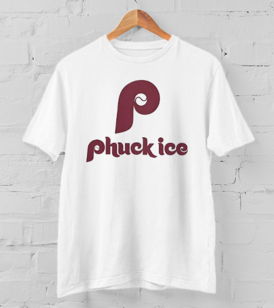 Phuck ICE Philadelphia Phillies Font T-Shirt