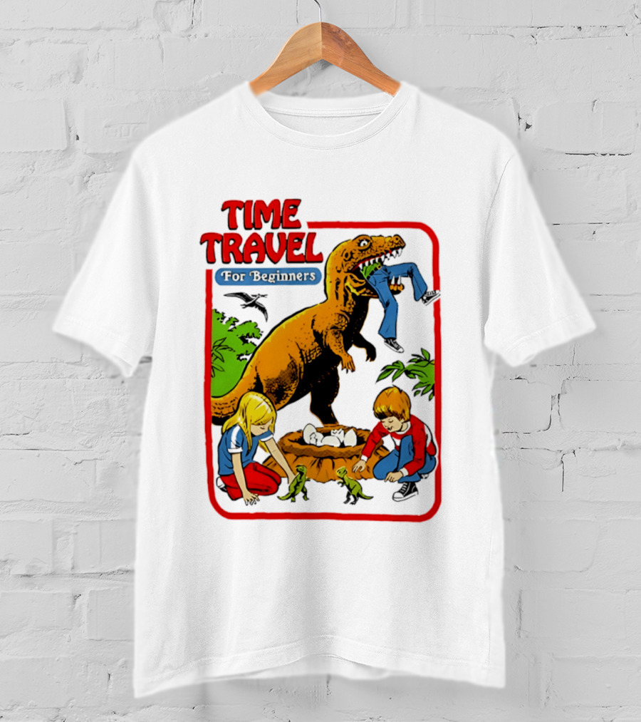 Time Travel For Beginners Dinosaur Adventure With Kids And Rex T-Shirt