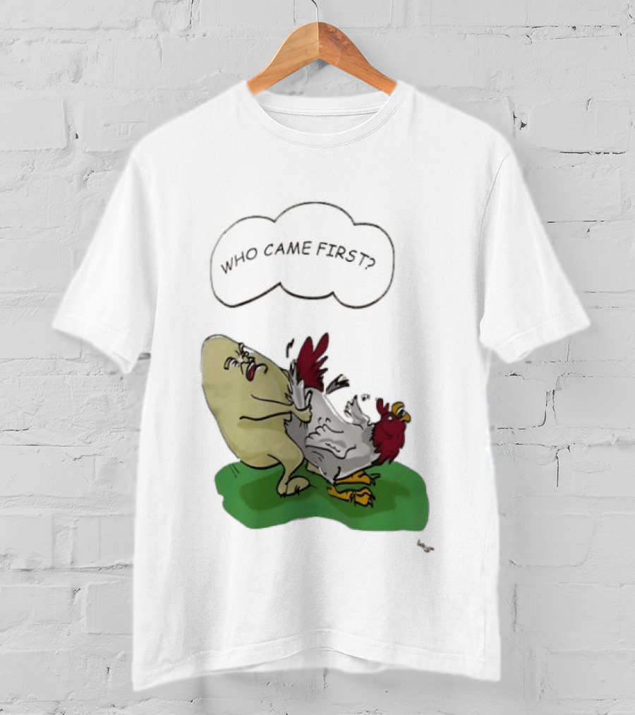 Who Came First Pete Townshend Chicken Humor T-Shirt