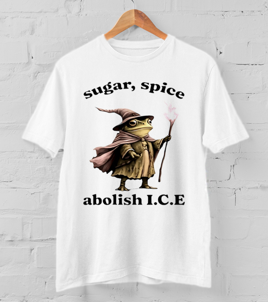 Sugar Spice Wizard Frog Abolish ICE 2026 T-Shirt