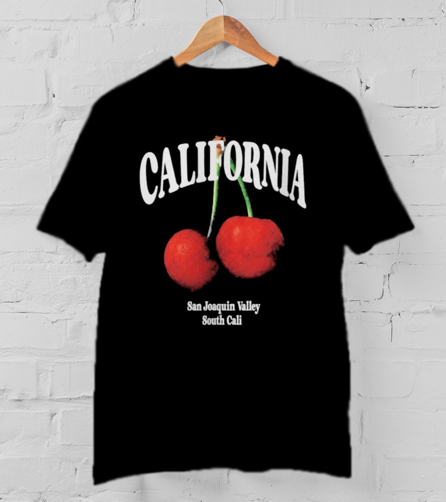 California Cherry San Joaquin Valley South Cali T-Shirt