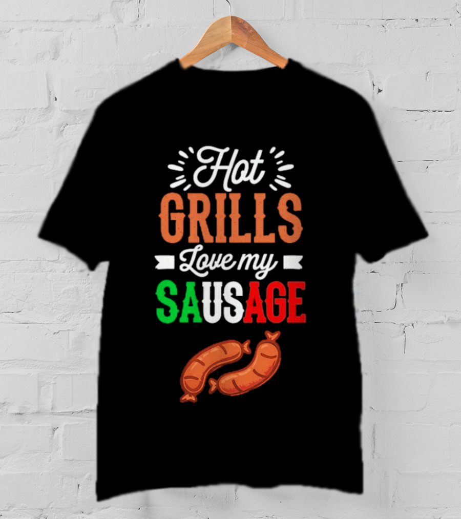 Hot Grills Love My Sausage Italian Flag Colors BBQ T-Shirt
