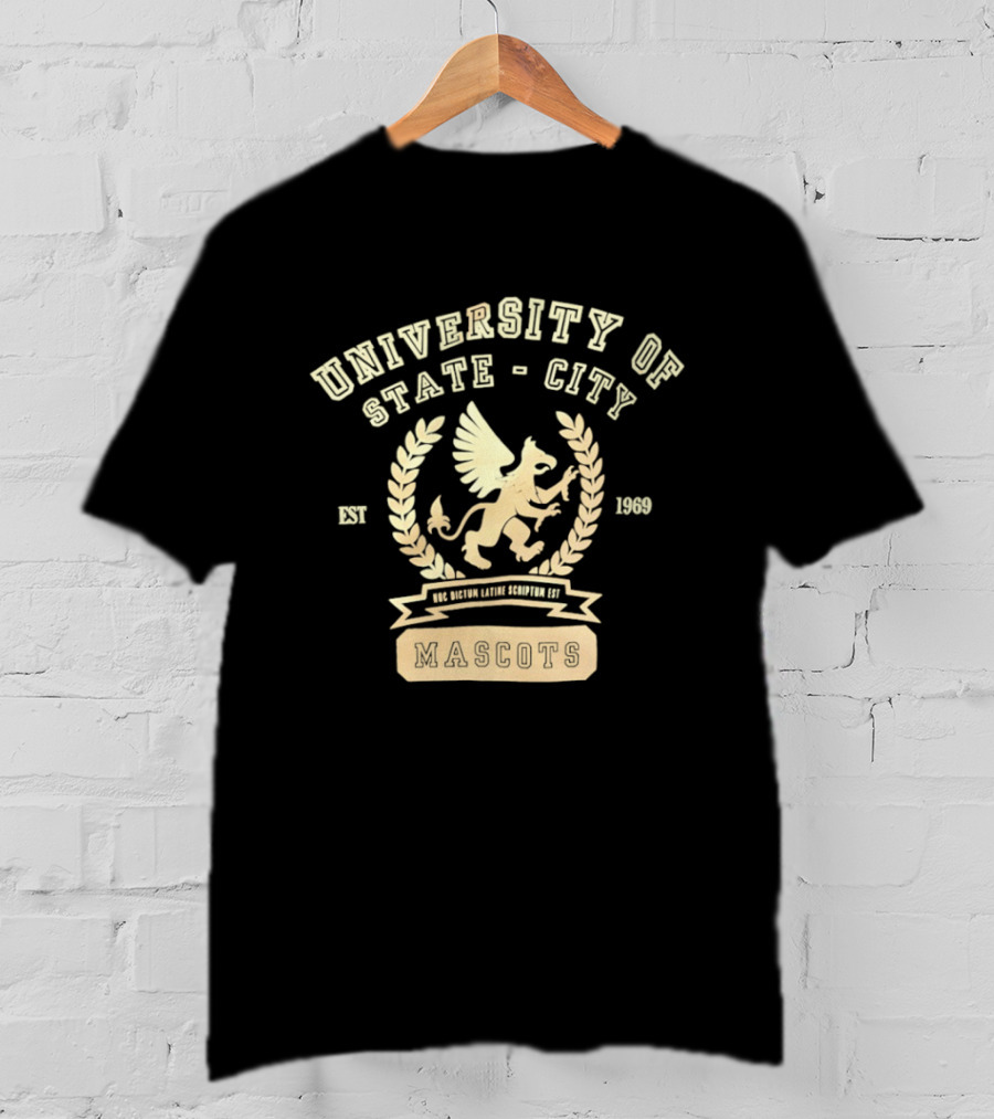 University Of State City Hoc Dictum Latine Scriptum Est Mascots 1969 Griffin T-Shirt