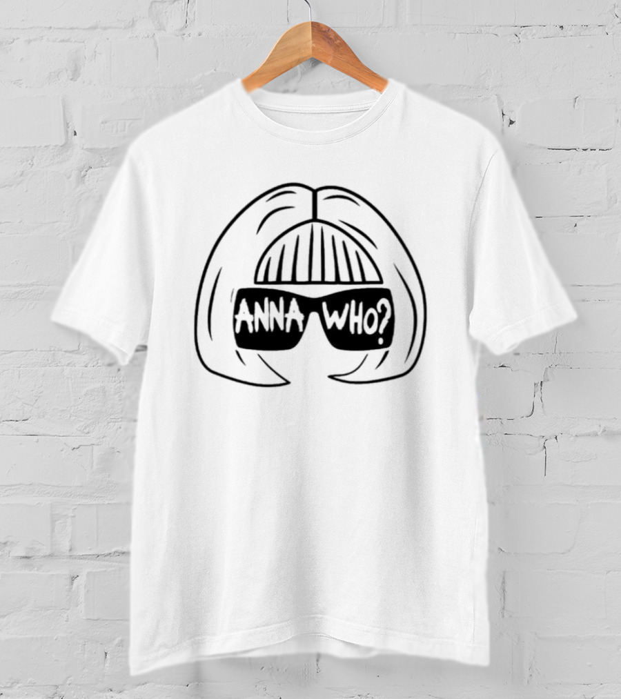 Anna Wintour Anna Who Sunglasses Hair Sketch T-Shirt