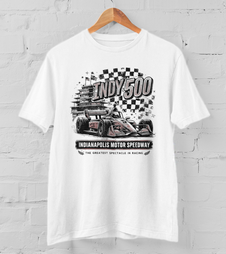 Indy 500 Indianapolis Motor Speedway The Greatest Spectacle In Racing T-Shirt
