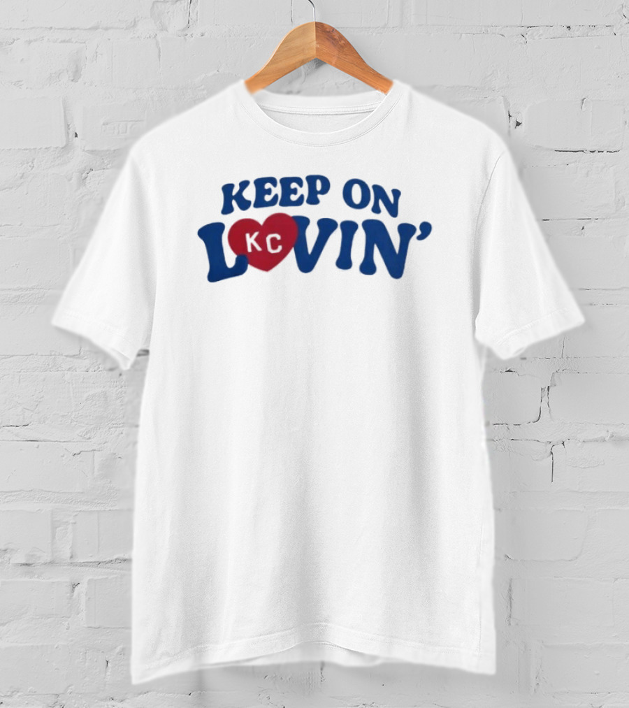 Keep On KC Lovin' Heart Design Charlie Hustle Shop T-Shirt