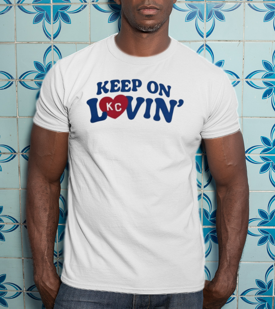 Keep On KC Lovin' Heart Design Charlie Hustle Shop T-Shirt