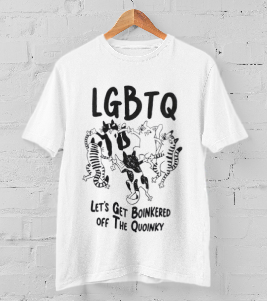 LGBTQ Let's Get Boinkered Off The Quoinky T-Shirt