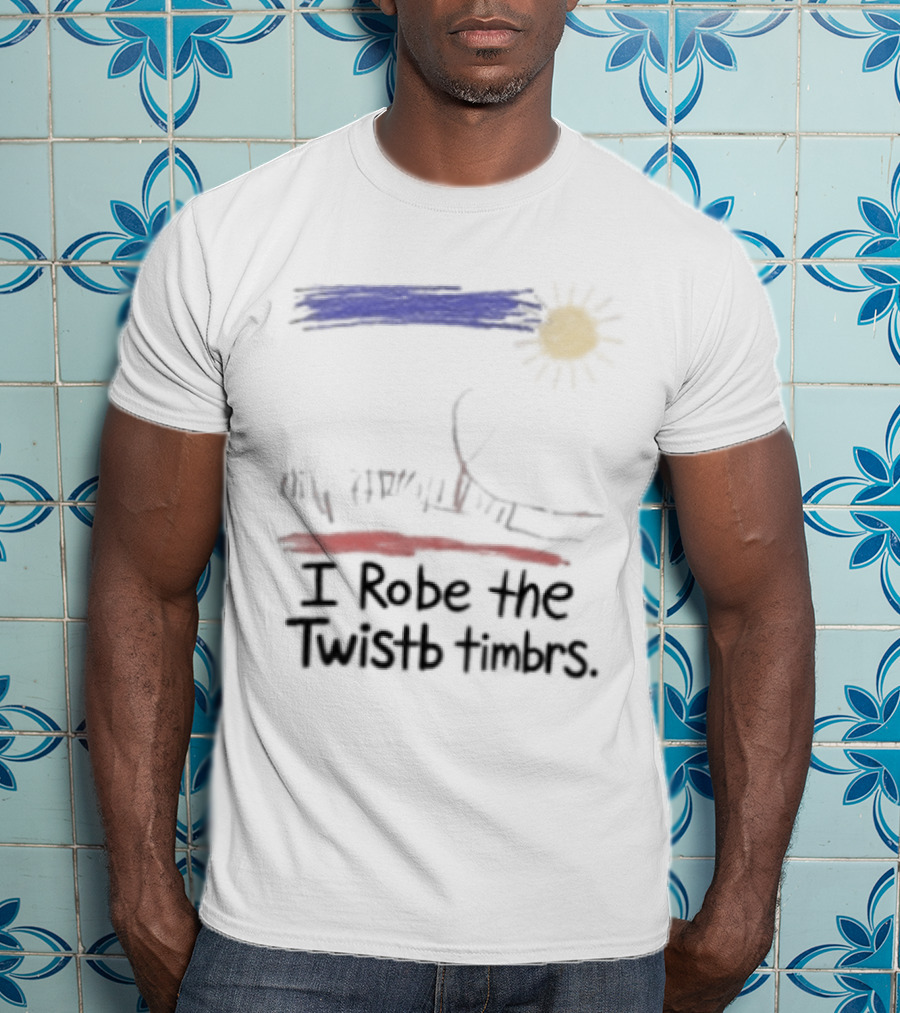 I Robe The Twistb Timbrs Sun And Tree T-Shirt