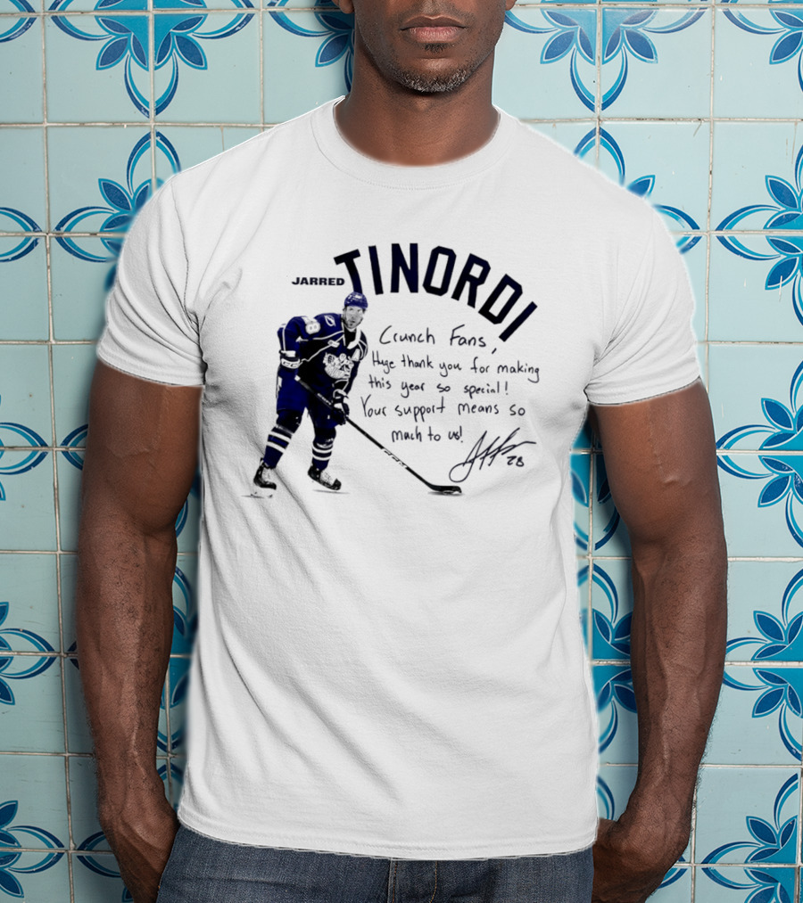 Syracuse Crunch Jarred Tinordi Fans Huge Thank You For Making This Year Special Your Support Means So Much T-Shirt