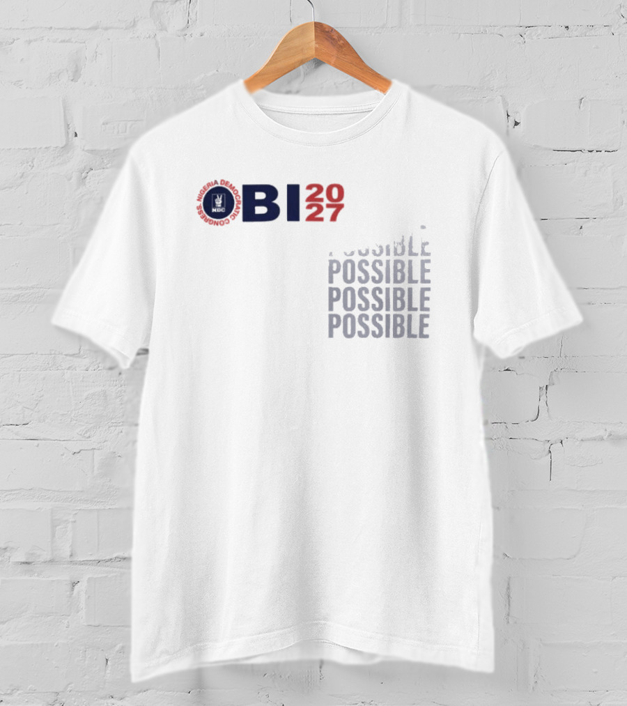 OBI 2027 Possible Possible Possible Possible T-Shirt