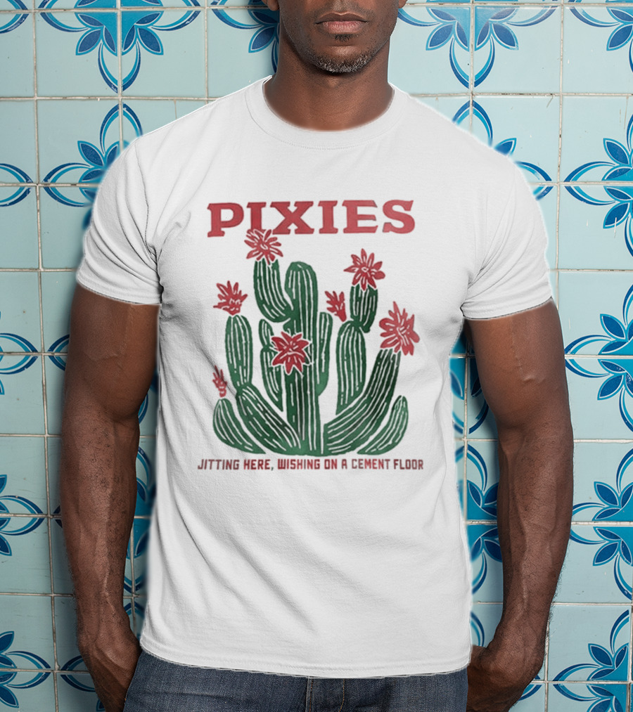 Pixies P40 Asia Tour 2026 Cactus Sitting Here Wishing On A Cement Floor T-Shirt
