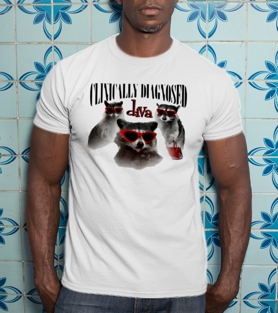 Clinically Diagnosed Diva Raccoon With Sunglasses And Handbag T-Shirt