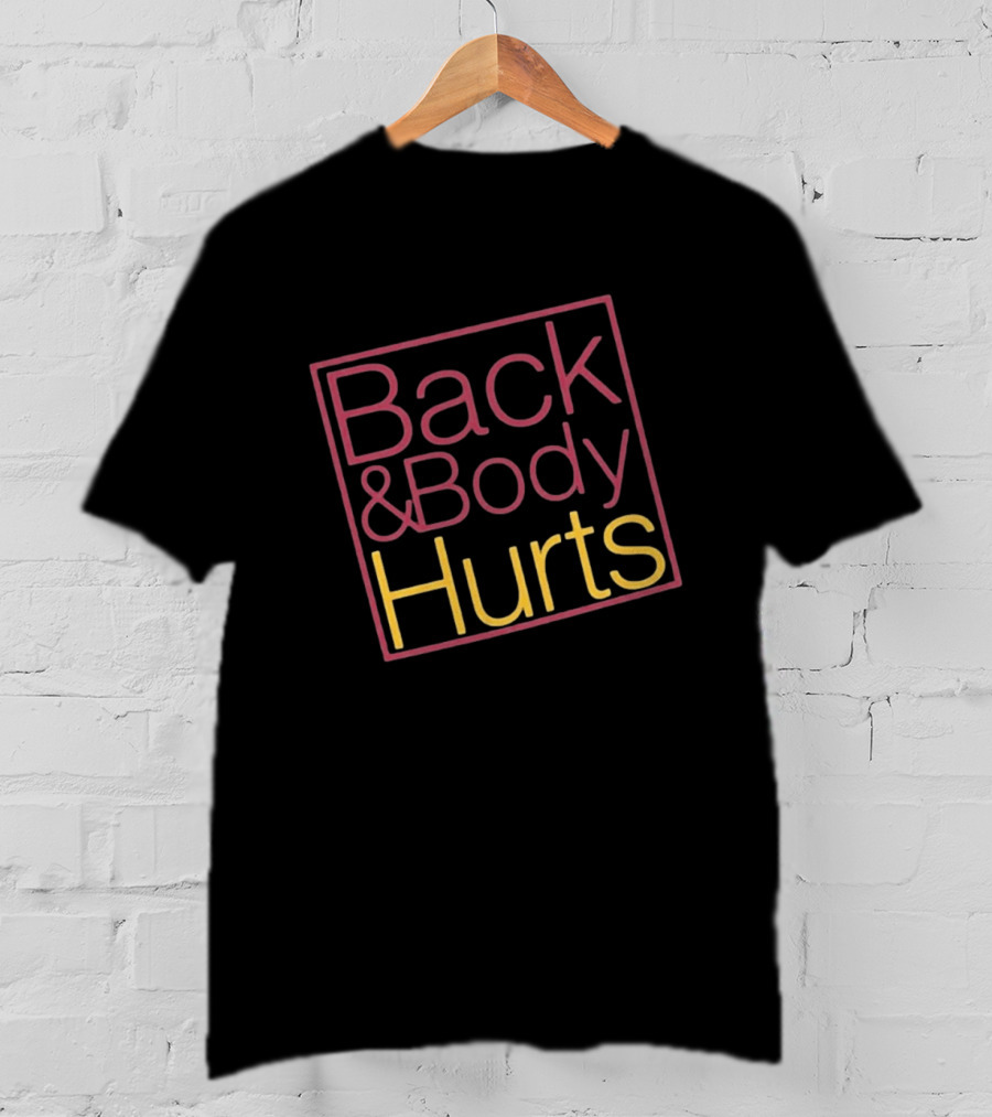 Back Body Hurts Pain Relief Humor Square T-Shirt