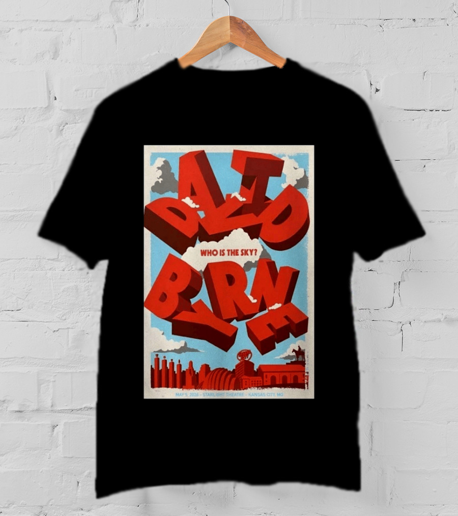 David Byrne Starlight Theatre May 5 2026 Kansas City MO Who Is The Sky T-Shirt