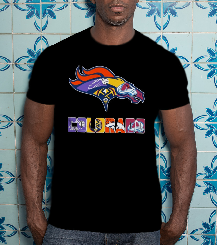 Denver Broncos Colorado Rockies Nuggets Avalanche Sports Fan Gear T-Shirt