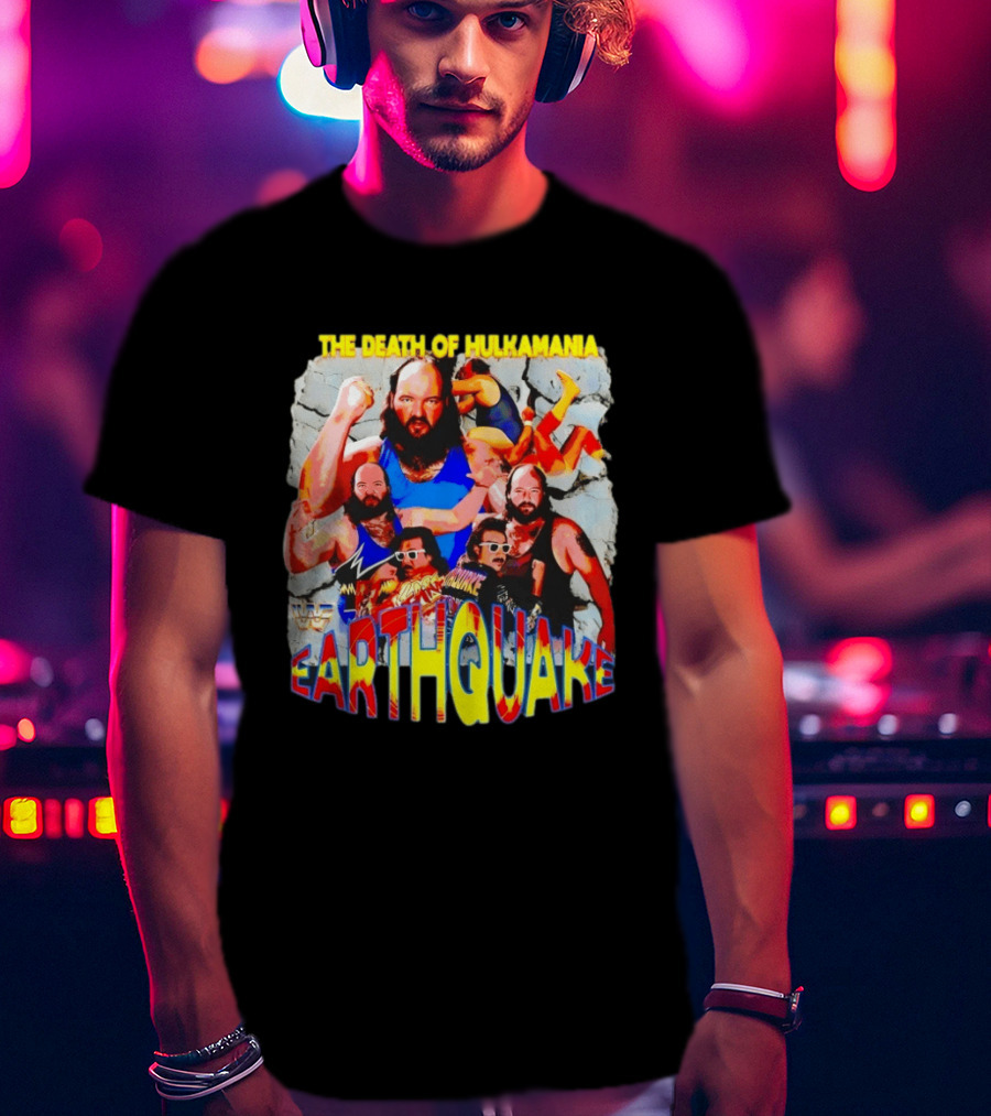 The Death Of Hulkamania WWF Earthquake Wrestling T-Shirt