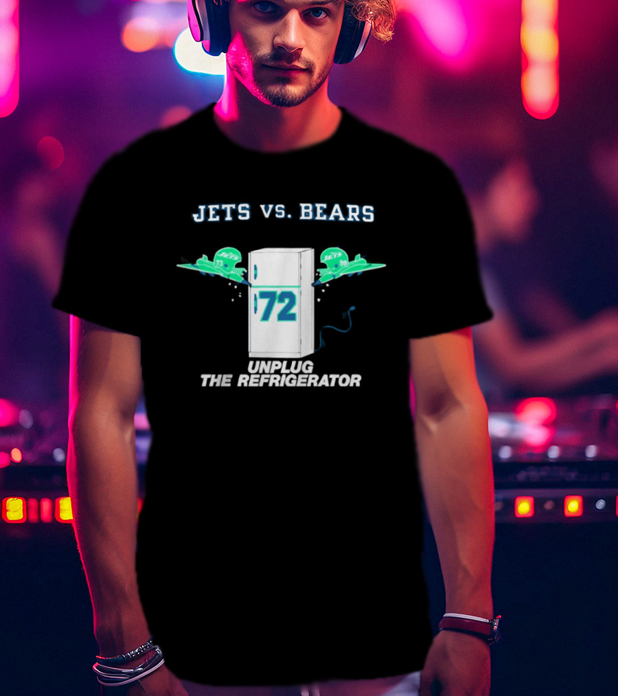 Jets Vs Bears Unplug The Refrigerator 72 Helmets Clash T-Shirt