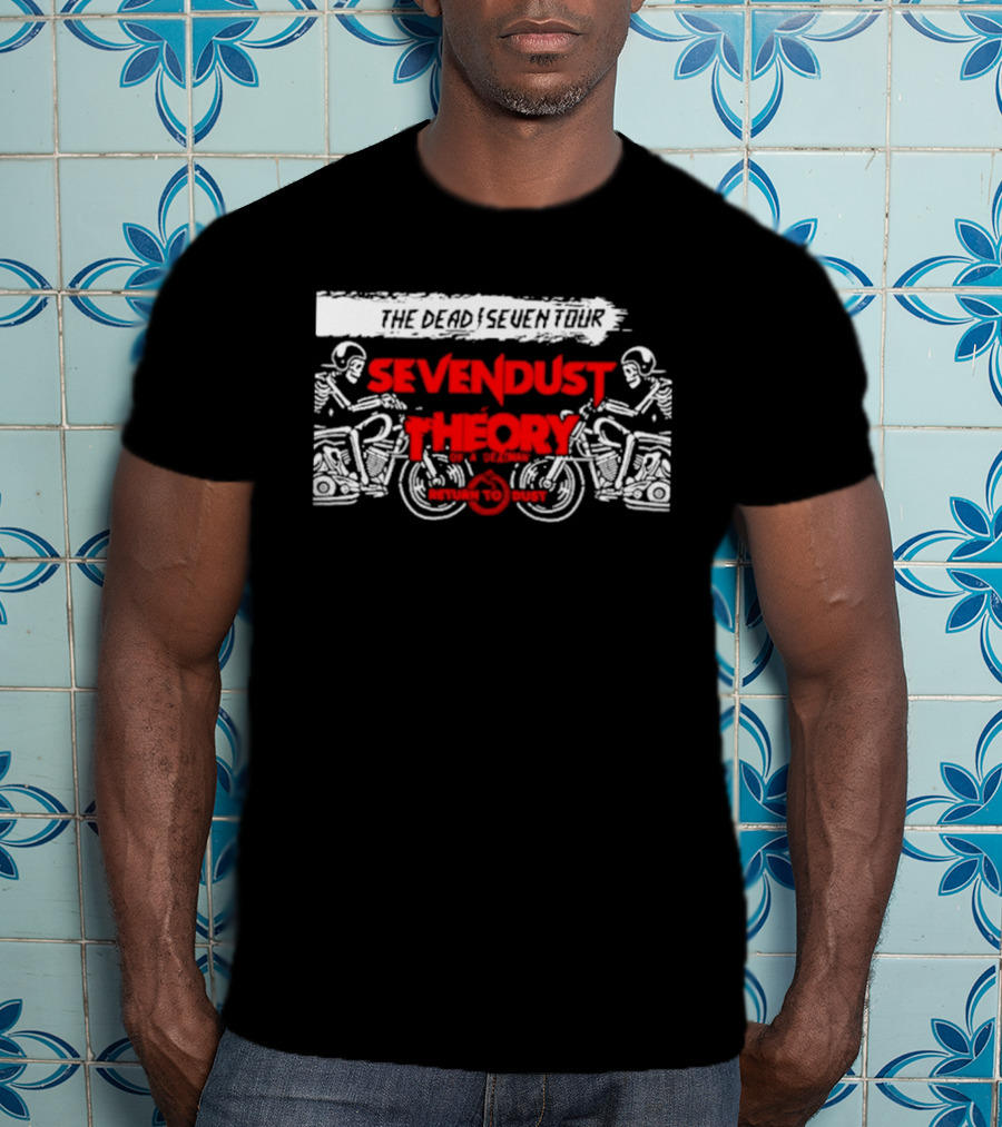 Sevendust Theory The Dead Seven Tour Return To Dust 2026 T-Shirt