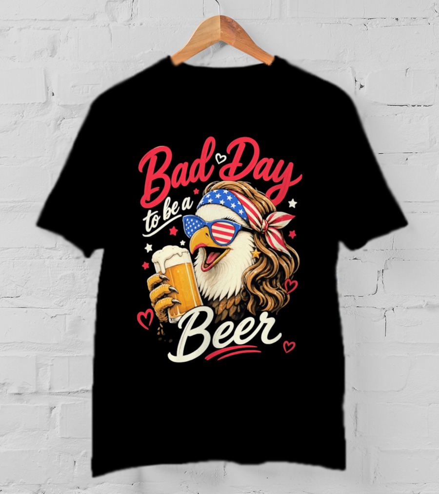 Bad Day To Be A Beer Patriotic Bald Eagle With American Flag Bandana And Heart Accents T-Shirt