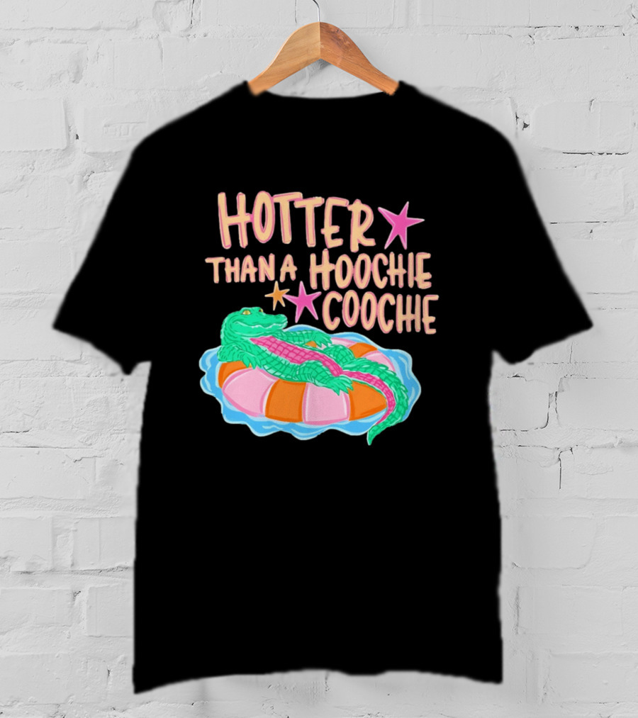 Hotter Than A Hoochie Coochie Alligator Float Summer Vibes T-Shirt