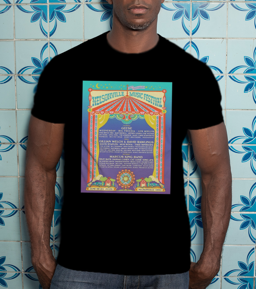 Nelsonville Music Festival 20th Anniversary June 18 20 2026 Ohio Featuring Geese And Marcus King Band T-Shirt