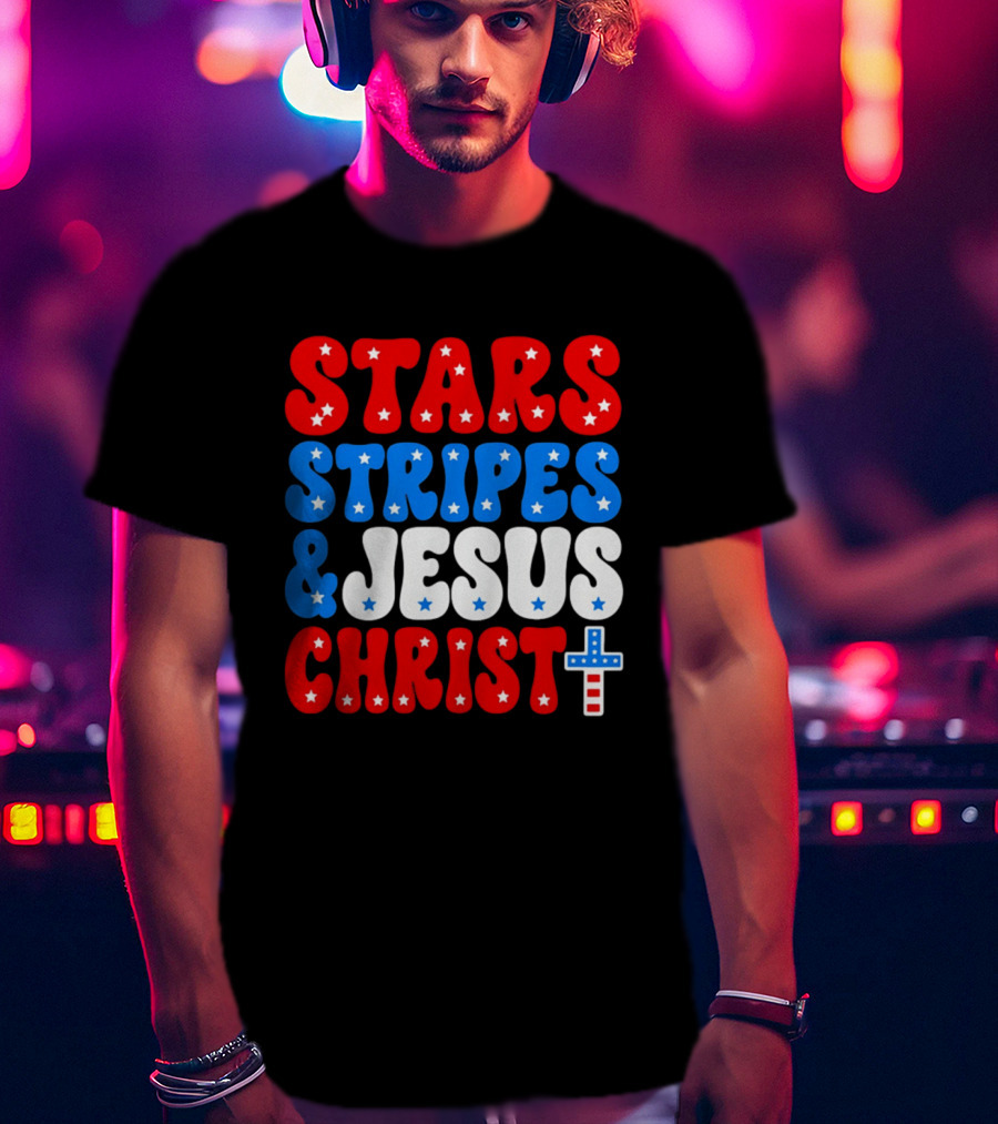 Patriotic Stars Stripes Jesus Christ Christian Faith Cross T-Shirt
