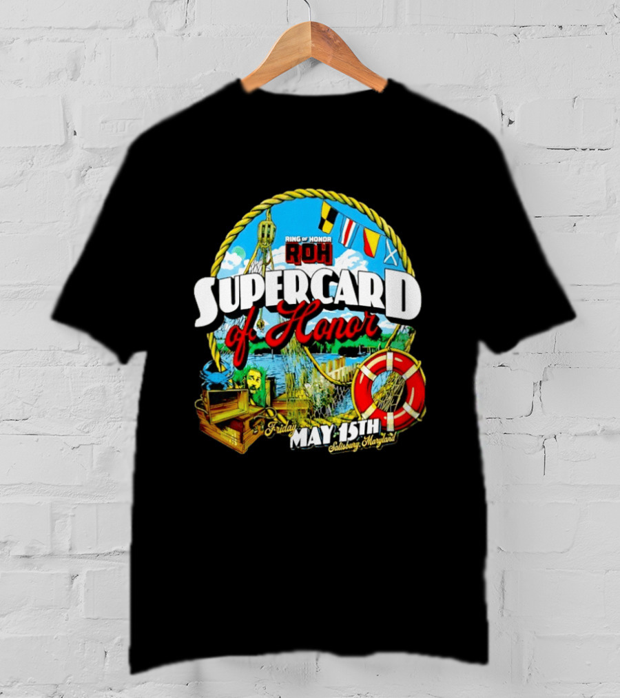 Ring Of Honor ROH Supercard Of Honor May 15th 2026 Salisbury Maryland Event Friday T-Shirt