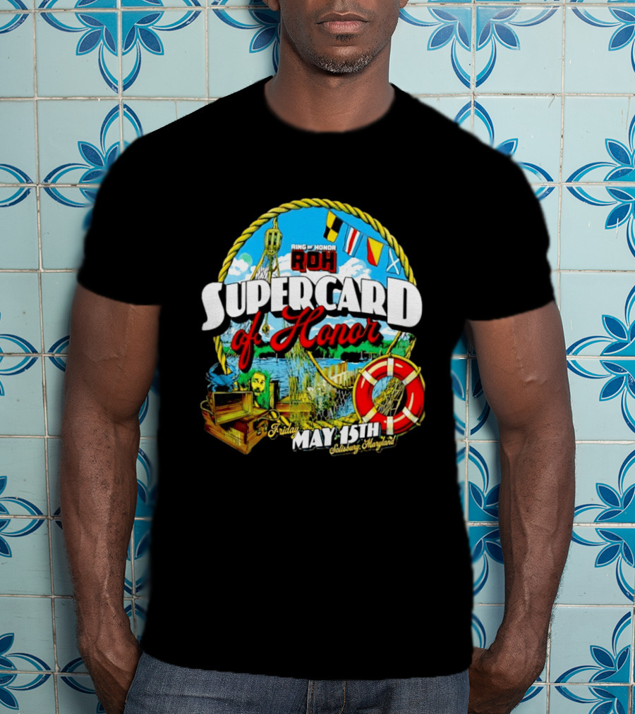 Ring Of Honor ROH Supercard Of Honor May 15th 2026 Salisbury Maryland Event Friday T-Shirt