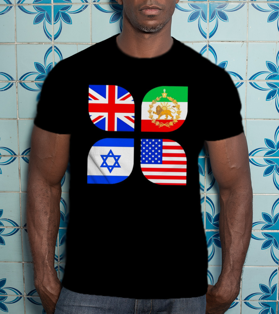 Union Jack British Flag Iranian Lion Israel Star USA Stars And Stripes Flags T-Shirt