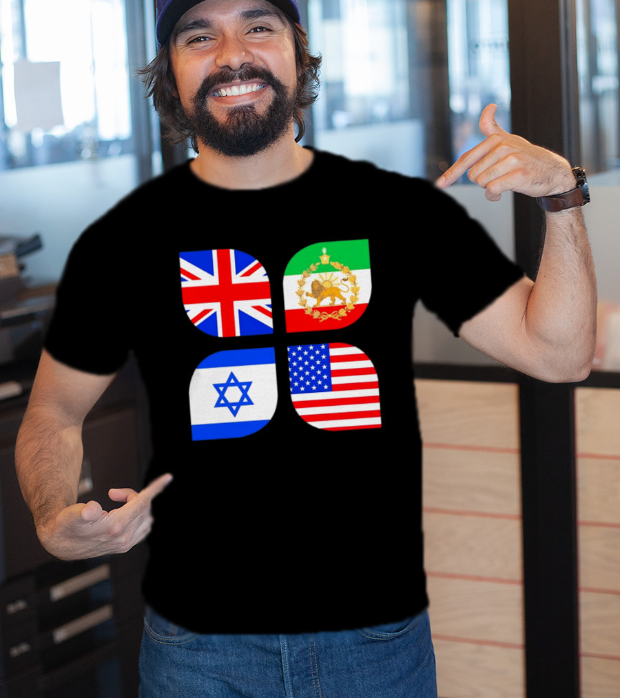 Union Jack British Flag Iranian Lion Israel Star USA Stars And Stripes Flags T-Shirt