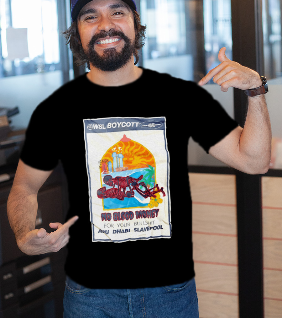 WSL Boycott No Blood Money Abu Dhabi Slavepool Championship Tour T-Shirt