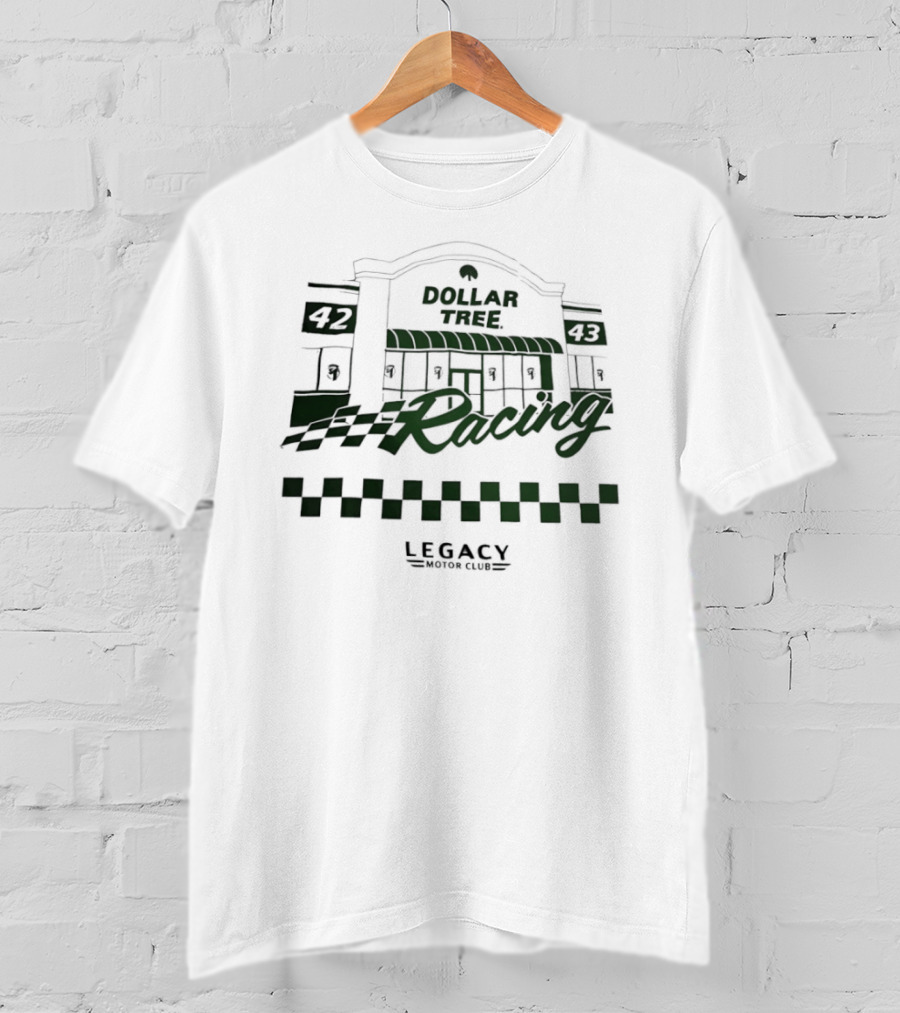 Dollar Tree Racing Legacy Motor Club T-Shirt