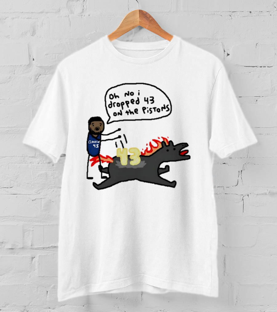Donovan Mitchell Cleveland Cavaliers Oh No I Dropped 43 On The Pistons Fantasy T-Shirt