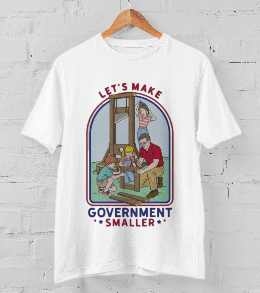 Let's Make Government Smaller Vintage Family Scene T-Shirt