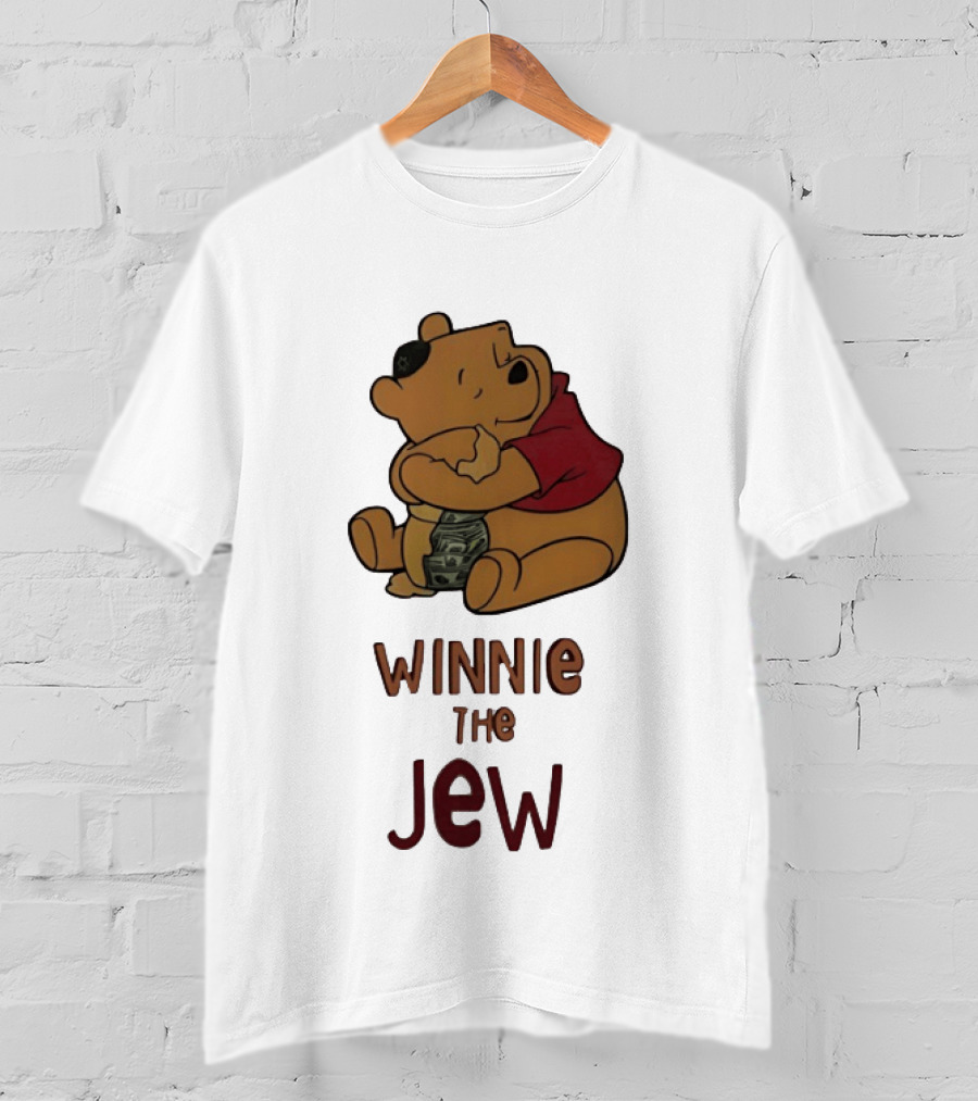Pooh Holding Dollar Winnie The Jew T-Shirt
